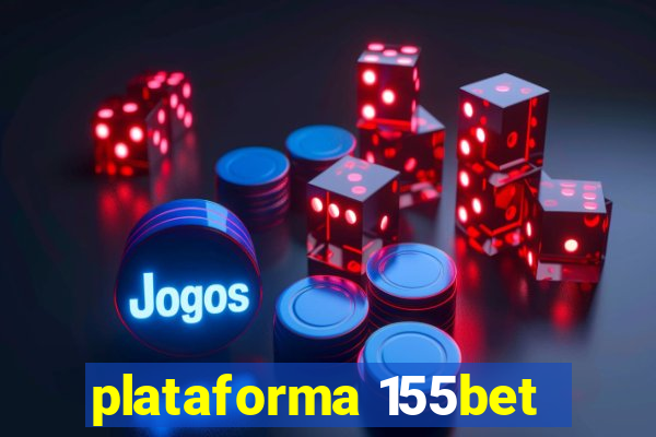 plataforma 155bet